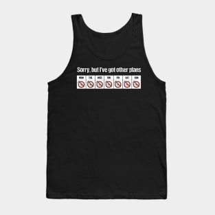 Axe Throwing - I've got other Plans Tank Top